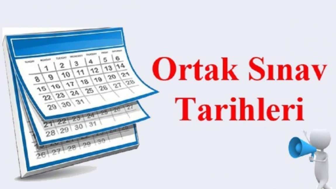 Ortak Sınav Tarihleri